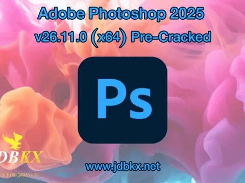 Adobe Photoshop 2025 v26.11.0 (x64) Pre-Cracked jdbkx
