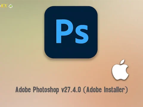 Adobe Photoshop v27.4.0 (Adobe Installer)